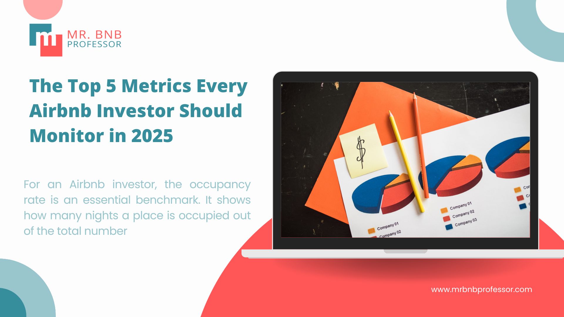 The Top 5 Metrics Every Airbnb Investor Should Monitor in 2025
